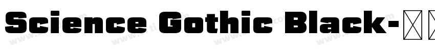 Science Gothic Black字体转换 Science Gothic Black字体转换